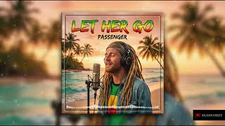Download Lagu Let Her Go – Reggae Cover | Passenger | HD MP3