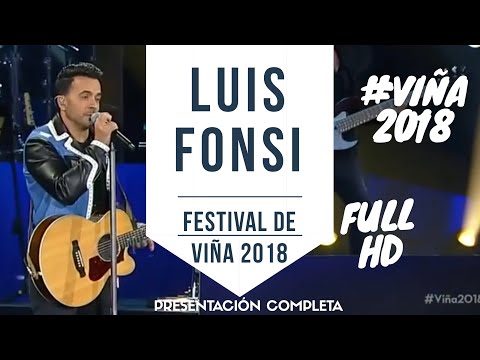 LUIS FONSI #VIÑA2018 - Festival de Viña del Mar 2018 - Presentación Completa  HD