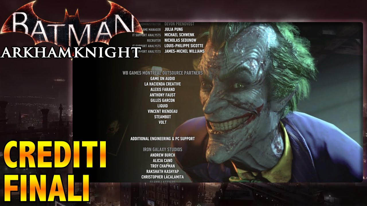Batman: Arkham Knight (ITA)- Crediti Finali + Joker canta 