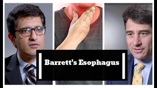 Barrett’s Esophagus