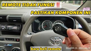 Remote tidak fungsi‼️Pastikan Modul alarm bagus Toyota avanza