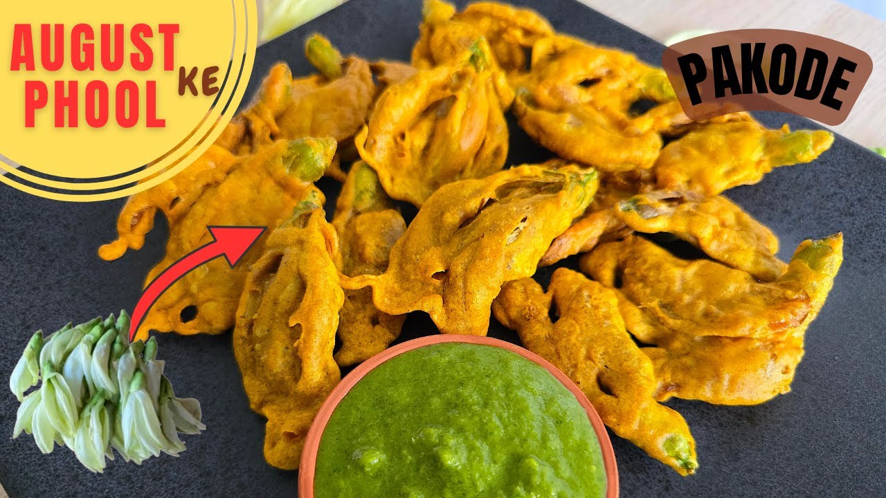 How To Make Crispy August ke phool ke pakode | Monsoon Special | Hummingbird Flower Fritters