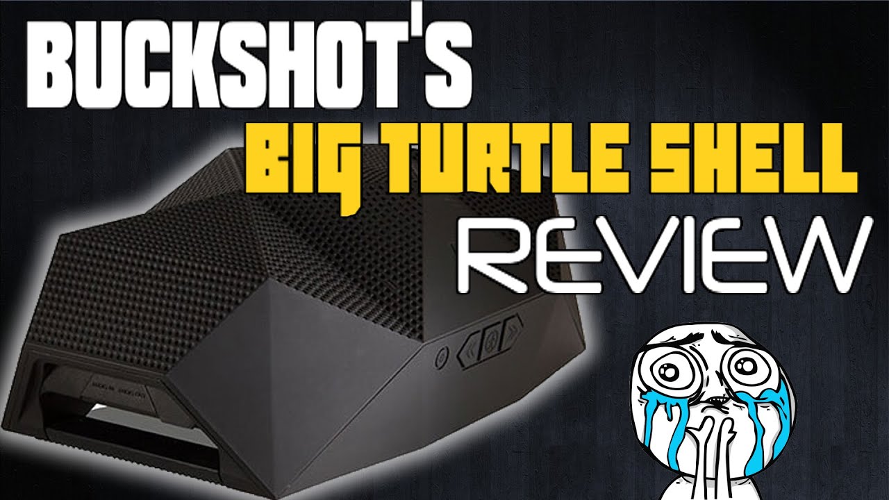 Buckshot BIG TURTLE SHELL REVIEW - YouTube