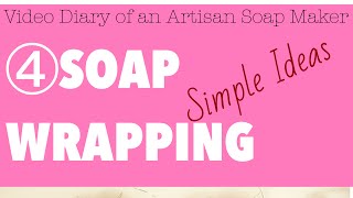 DIY handmade soap packaging: Elevate Your Presentation and Showcase your  creations! 
