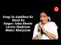 In aankhon ke masti ke lyrics  asha bhosle  umrao jaan  khaiyyam  rekha  diamond music