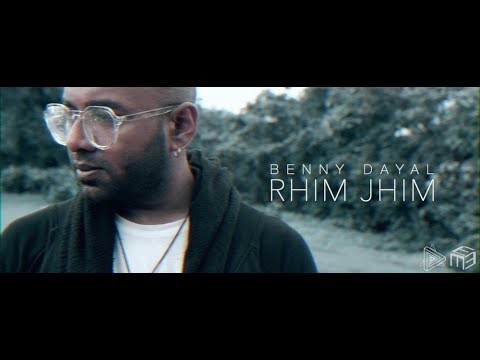 Rhim Jhim | Benny Dayal