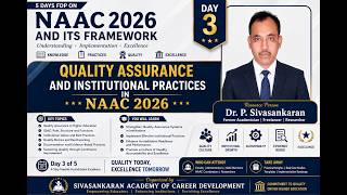 INTRODUCTION TO QUALITY ASSURANCE AND INSTITUTIONAL PRACTICES IN NAAC 2026
