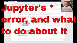 The dreaded Jupyter * error — what it is, and how to fix it