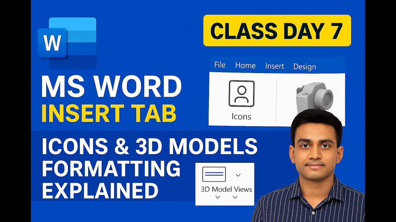 How to Use MS Word Insert Tab Icons & 3D Models | Formatting Explained ...