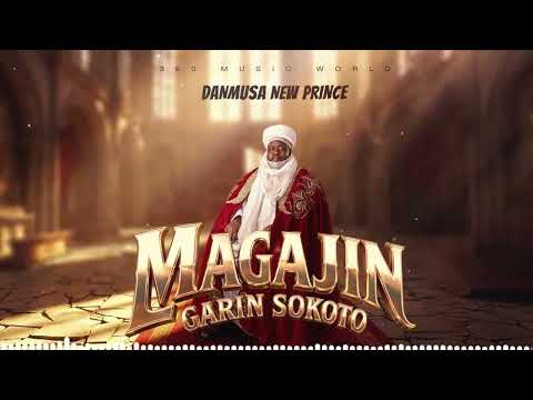 Danmusa New Prince - Magajin Garn Sokoto (Audio Music)