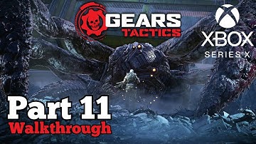 [Walkthrough Part 11] Gears Tactics (Xbox Series X) No Commentary