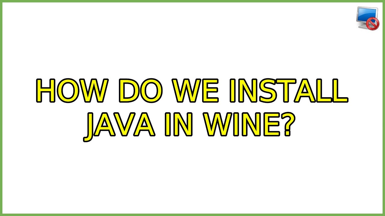 Ubuntu How do we install Java in Wine? (2 Solutions!!) YouTube