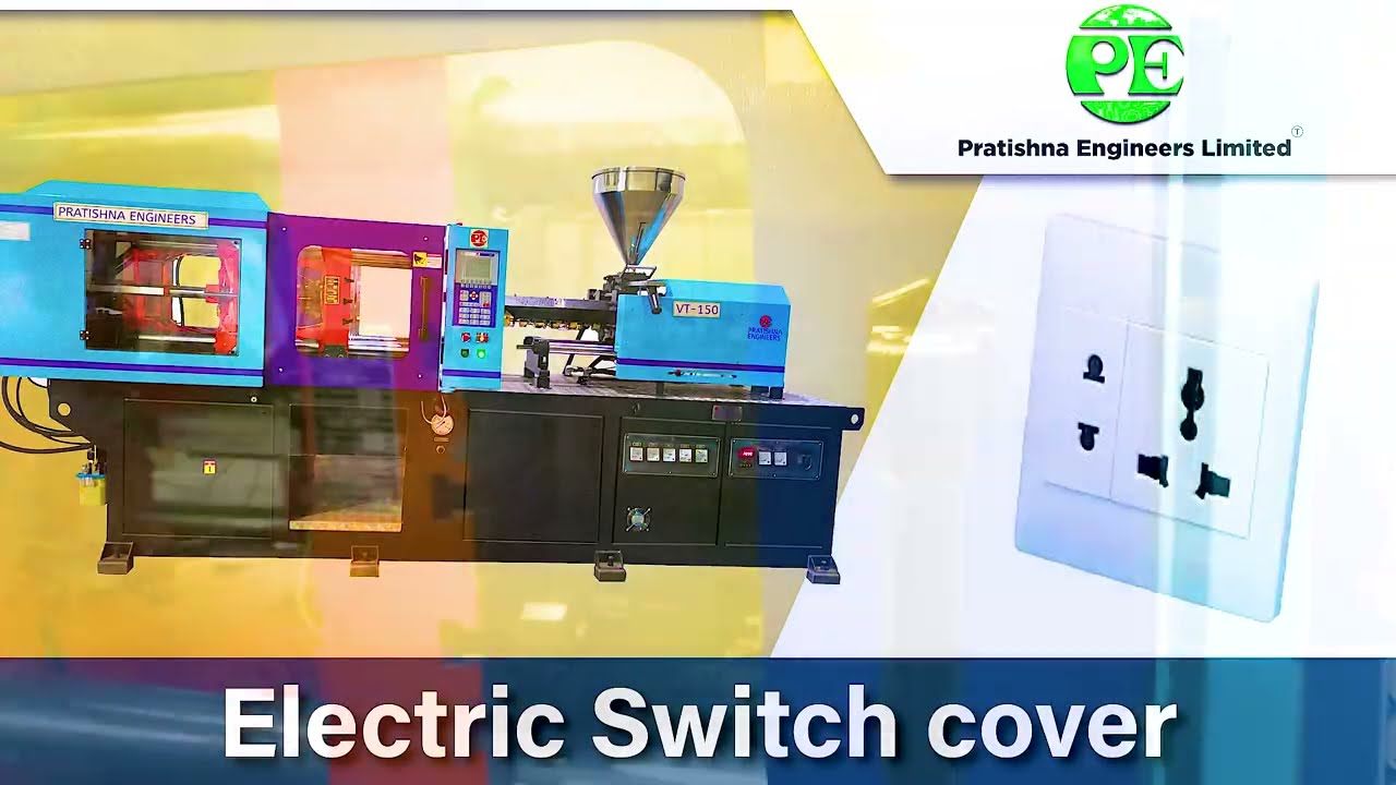 Electric Switch Cover Making Machine Electric Switch Manufacturing Electric Switch Cover Making Machine Electric Switch Manufacturing