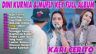 DINI KURNIA - KARI CERITO, LORO PIKIR, SING TAHAN - KUMPULAN LAGU OSING BANYUWANGI PILIHAN 2026