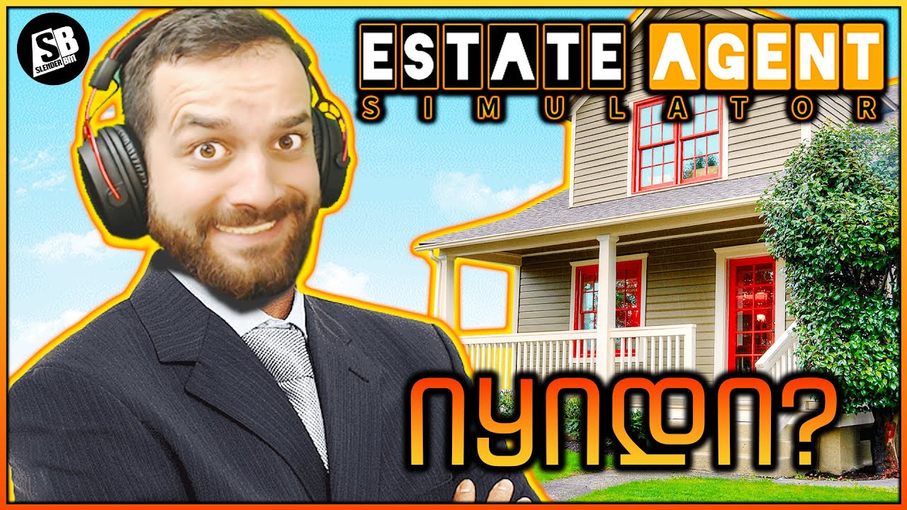 Estate Agent Simulator - ქონების აგენტი სლენდერა 😂 - YouTube