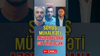 Qabil, Tural Və Məhəmməd Azərbaycana Gətiriləcək - Detallar - Media Turk Tv Resimi
