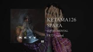 Ketama126 - SPARA (instrumental)