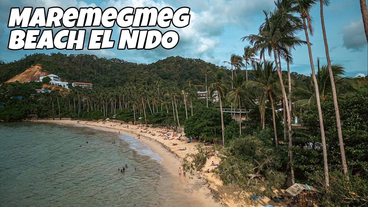 Maremegmeg Beach Near El Nido Town! 