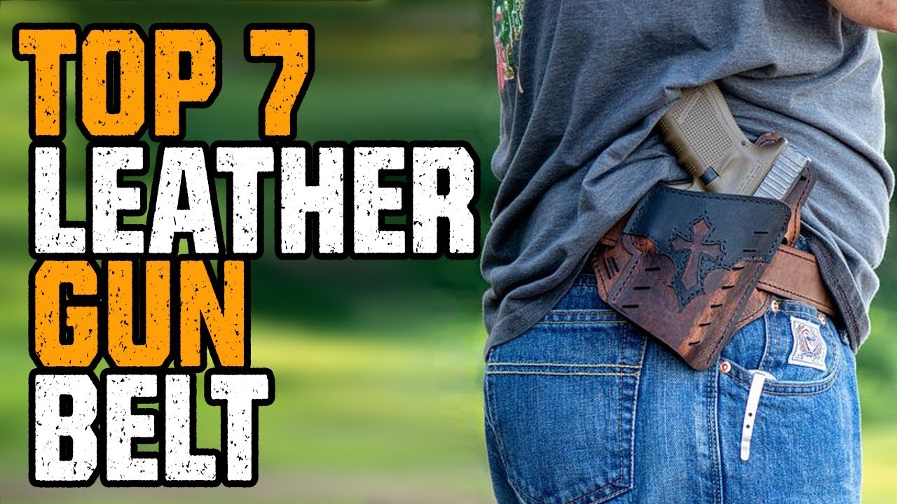 Best Leather Gun Belt 2023 Best Leather Gun Belt For Your Firearm