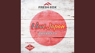 Download Lagu I Love Japan MP3