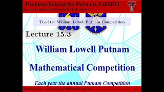 Zoom Lecture 15. 3 | TTU MATH 4000-Problem Solving for Putnam, Fall 2021