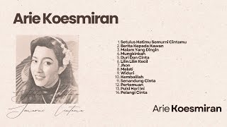 Lagu Lagu Terbaik Arie Koesmiran