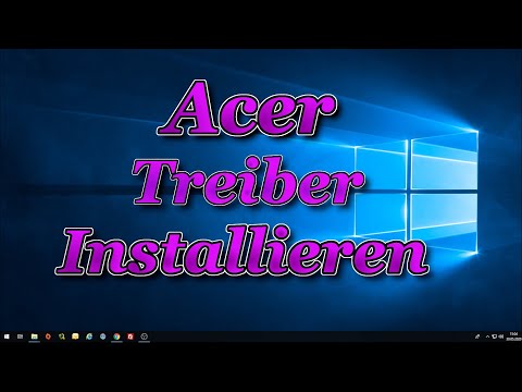 Video: So Installieren Sie Treiber Für Acer Aspire