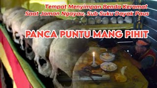 SERAM, Panca Puntu Mang Pihit, Rumah Tempat Menyimpan Tengkorak Manusia