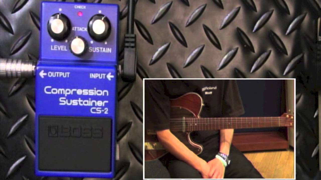 【試奏動画】BOSS CS-2 Compression Sustainer【BOSS COMPACT PEDAL 100th  ANNIVERSARY!!】