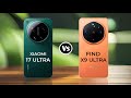 Xiaomi 17 Ultra vs Oppo Find X9 Ultra