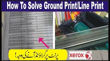How To Solve Ground Print/Line Solution In Xerox 5755/5855.. Urdu/Hindi....