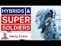 Hybrids and Super Soldiers | Tipping Point | End Times Teaching | Jimmy Evans