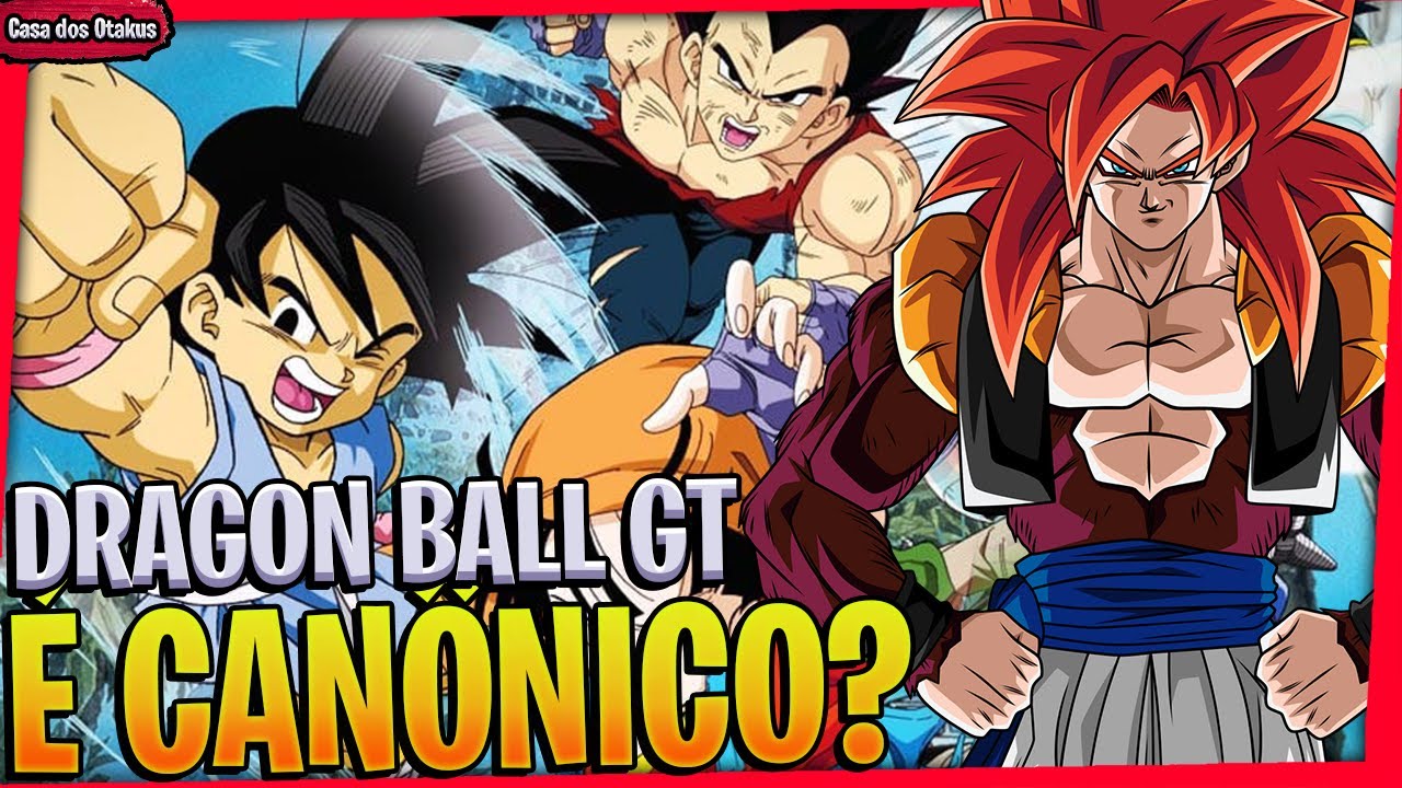 Por que Dragon Ball GT não é CANÔNICO? Como assistir DRAGON BALL GT 