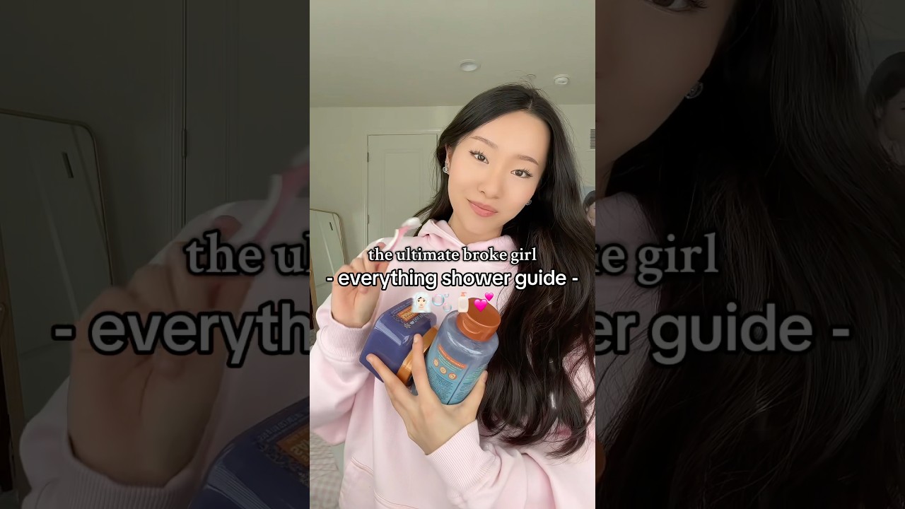 MY ULTIMATE EVERYTHING BROKE GIRL SHOWER GUIDE 🫧🧖💅 