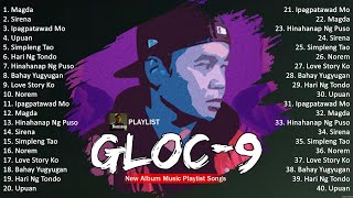Top 5 Best Gloc 9 Music Track | Non Stop Playlist