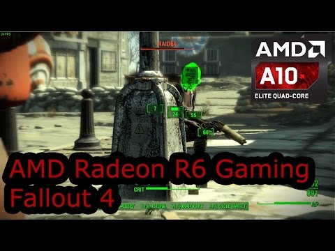 AMD Radeon R6 Gaming - Fallout 4 - Carrizo A10-8700P A8-8600P