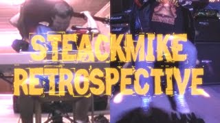 Steackmike - Retrospective