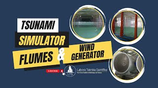 Stunning Facilities with Tsunami Simulator, Wave Flume and Wind Generator!