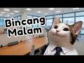 EDISI CAPE BALIK GAWEEE | Bincang Malam (Free Session)