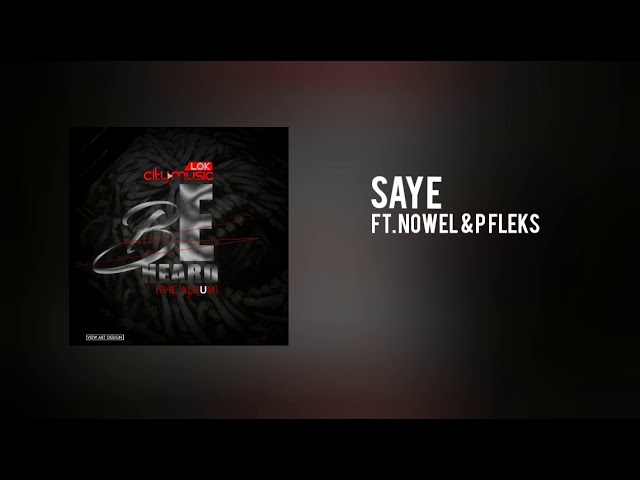Obejrzyj Lokcitymusic - Saye (Ft. Nowel & Pfleks) w YouTube Obejrzyj Lokcitymusic - Saye (Ft. Nowel & Pfleks) w YouTube
