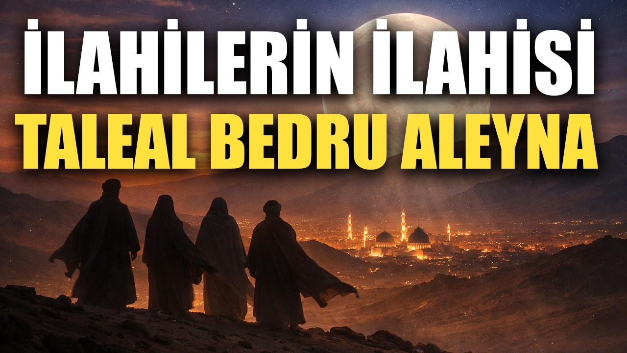 İlahilerin İlahisi Taleal Bedru Aleyna [ Ay Doğdu Üzerimize ] ve Ramazan Özel Salavat