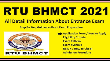 RTU BHMCT 2021 -Notification, Dates, Application, Eligibility, Admit Card, Pattern, Syllabus, Result