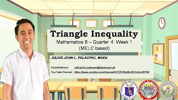 Math 8 - Quarter 4 - Week 1 - Lesson 15.1 - Triangle Inequality