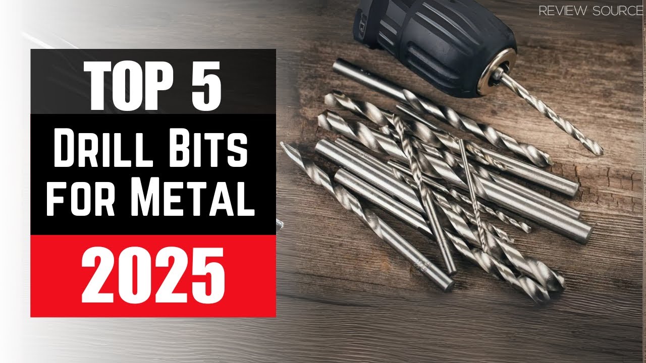Top 5 Best Drill Bits for Metal in 2025 - Cut Through Steel Like Butter ...