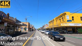 Driving Fawkner To City | Melbourne Australia | 4K UHD
