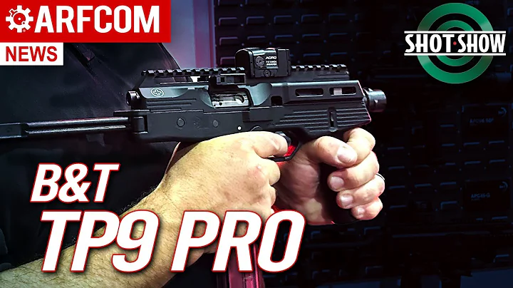 TP9 Pro | B&T | Shot Show 2025