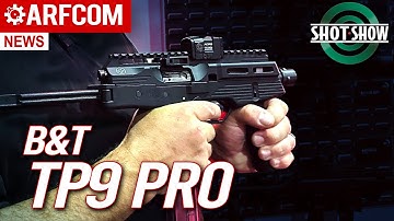 TP9 Pro | B&T | Shot Show 2025