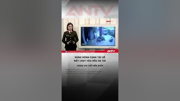 Kinh hãi cảnh tài xế vi phạm đẩy CSGT vào đầu xe tải đang lao tới #antv #shorts #daycsgt
