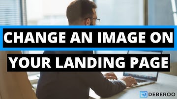 How to Change an Image in the Deberoo Landing Page Builder