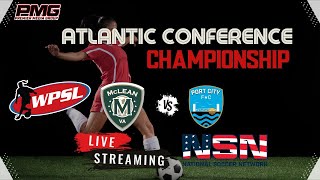 Wpsl - Atlantic Conference Championship Mclean Soccer Vs Port City Fc